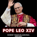 A Shepherd for Our Times: Reflections on Pope Leo XIV